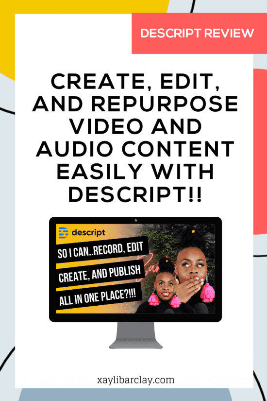 Create, edit and repurpose video and audio content with Descript 