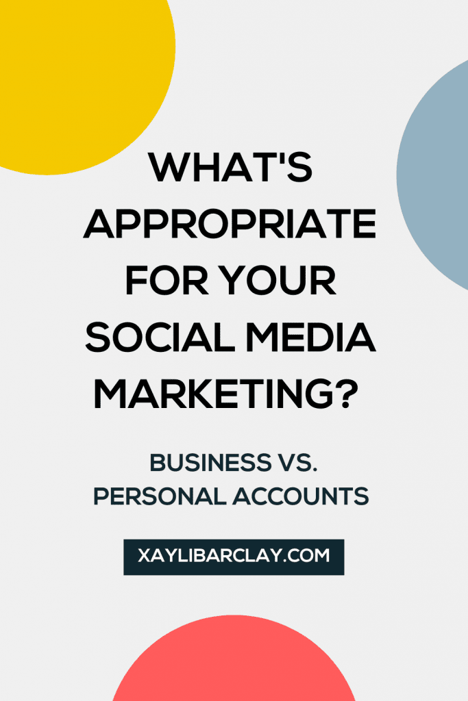 personal social media accounts vs. business social media accounts